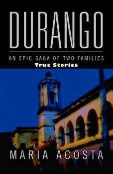 Paperback Durango: An Epic Saga of Two Families Book