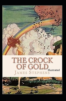 The Crock of Gold Illustrated