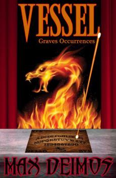Vessel - Book #1 of the Graves Occurrences