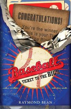 Paperback Baseball: A Ticket To The Bigs Book
