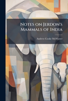 Paperback Notes on Jerdon's Mammals of India Book