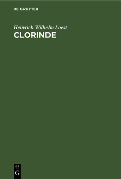 Hardcover Clorinde: Eine Tragödie in Fünf Akten [German] Book