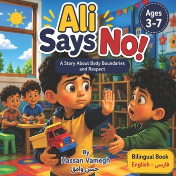 Paperback Ali Says No!: A Story About Body Boundaries and Respect Book