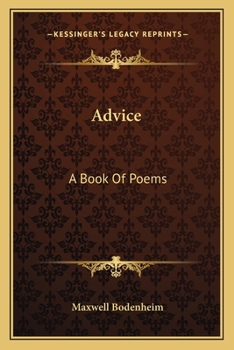 Paperback Advice: A Book Of Poems Book