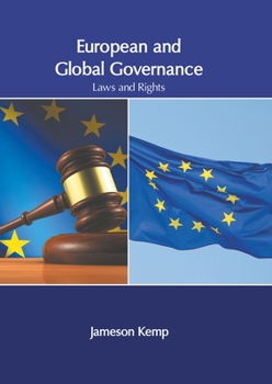 Hardcover European and Global Governance: Laws and Rights Book