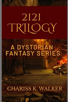 Paperback 2121 Trilogy: A Dystopian Fantasy Series Book