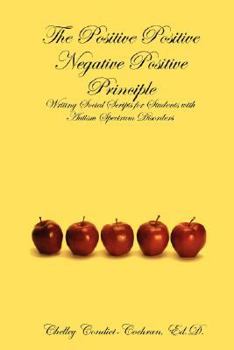 Paperback The Positive Positive Negative Positive Principle Book