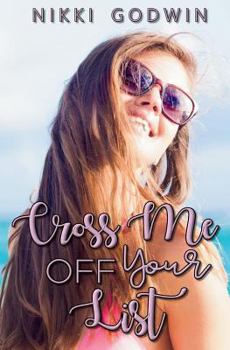 Cross Me off Your List - Book #3 of the Saturn