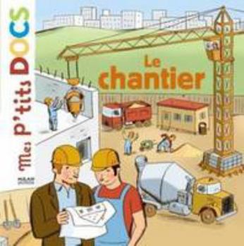 Hardcover Le chantier [French] Book