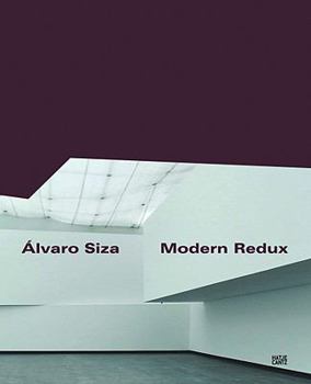 Hardcover Álvaro Siza: Modern Redux Book