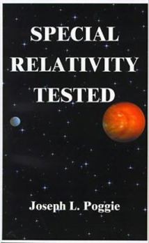 Paperback Special Relativity Tested Book