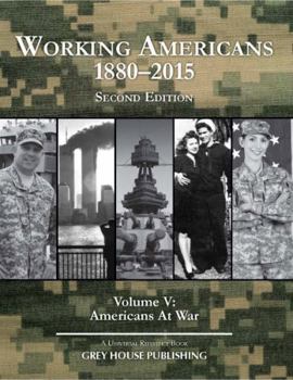 Hardcover Working Americans, 1880-2015 - Vol. 5: At War, Second Edition: Print Purchase Includes Free Online Access Book