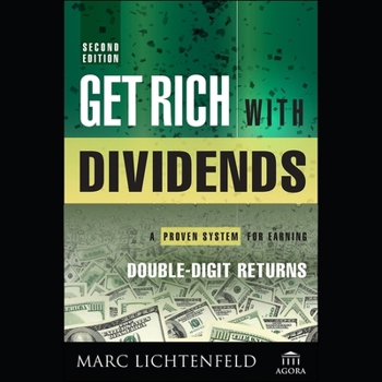 Audio CD Get Rich with Dividends: A Proven System for Earning Double-Digit Returns Book