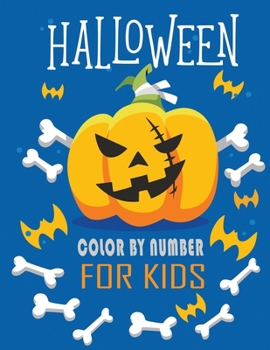 Halloween Color by Number for Kids: Halloween Coloring And Activity Book Connect the dots, Numbers game, Color by number, Coloring page