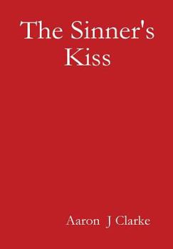 Hardcover The Sinner's Kiss Book