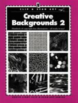 Paperback Creative Backrounds 2 (North Light Clip & Scan Art Series No 2) Book