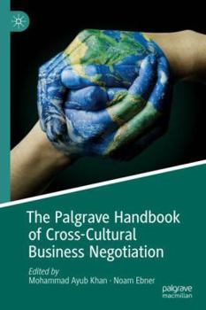 Hardcover The Palgrave Handbook of Cross-Cultural Business Negotiation Book