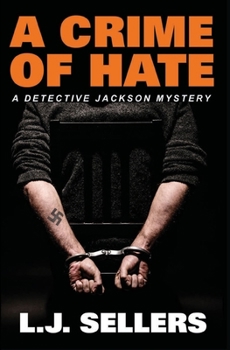 Paperback A Crime of Hate: (A Detective Jackson Mystery) Book
