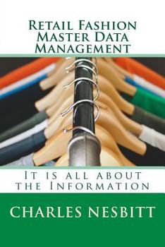 Paperback Retail Fashion Master Data Management: It is all about the Information Book