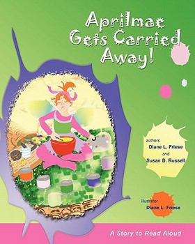 Paperback Aprilmae Gets Carried Away!: The Screen Door Series Book