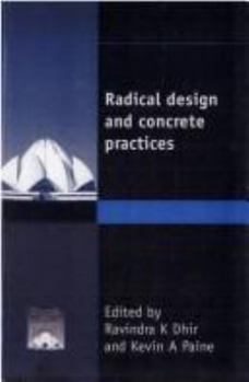 Hardcover Radical Design and Concrete Practices (Creating With Concrete Series) Book