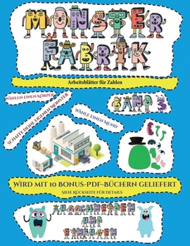 Paperback Arbeitsbl?tter f?r Zahlen: Ausschneiden und Einf?gen -Monsterfabrik Band 3 [German] Book