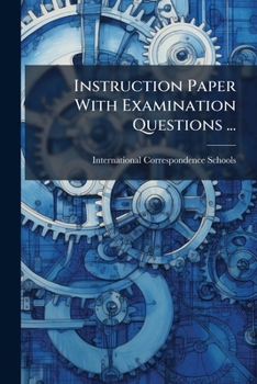 Paperback Instruction Paper With Examination Questions ...: Fuels Book