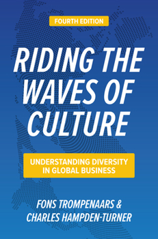 Hardcover Riding the Waves of Culture, Fourth Edition: Understanding Diversity in Global Business Book
