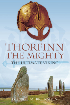 Paperback Thorfinn the Mighty: The Ultimate Viking Book