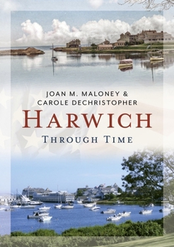 Paperback Harwich Through Time Book