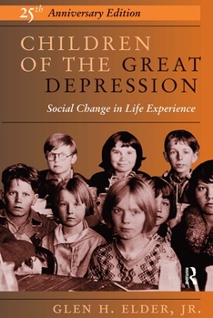 Paperback Children of the Great Depression: 25th Anniversary Edition Book