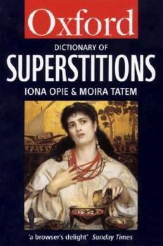 Paperback A Dictionary of Superstitions Book