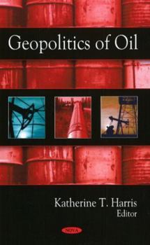 Hardcover Geopolitics of Oil Book