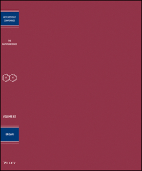 Hardcover The Naphthyridines, Volume 63 Book