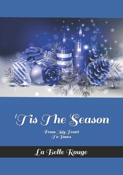 Paperback "Tis The Season: From My Heart To Yours Book