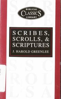 Paperback Scribes Scrolls and Scripture Book