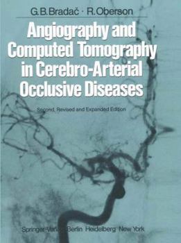 Hardcover Angiography and Computed Tomography in Cerebro-Arterial Occlusive Diseases Book