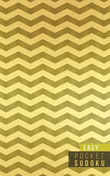 Paperback Pocket Sudoku Easy: 158 Easy Sudoku Puzzles - Pocket Sudoku Puzzle Books - Large Print Sudoku Puzzle Books For Adults - Sudoku For Seniors [Large Print] Book