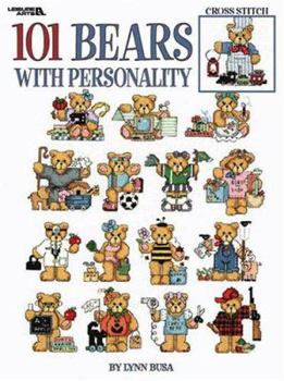 Hardcover 101 Bears with Personality (Leisure Arts #3103) Book