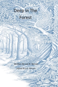 Paperback Deep In The Forest Book