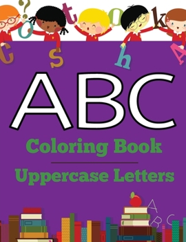 Paperback ABC Coloring Book: Uppercase Letters Book