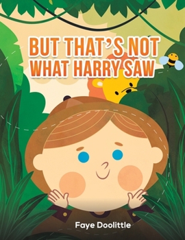 Paperback But That's Not What Harry Saw Book