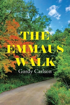 Paperback The Emmaus Walk Book