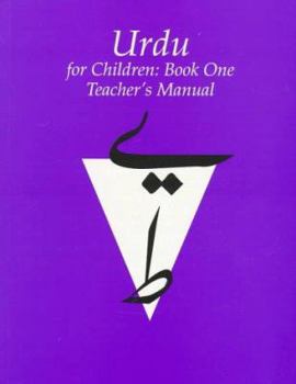Paperback Urdu for Children, Book 1: Teacher's Manual Book