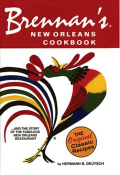 Paperback Brennan's New Orleans Cookbook: With the Story of the Fabulous New Orleans Restaurant Book