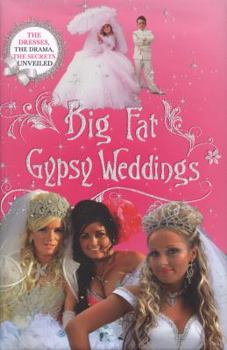 Hardcover Big Fat Gypsy Weddings Book
