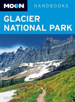 Paperback Moon Handbooks Glacier National Park Book