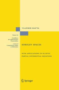 Paperback Sobolev Spaces: With Applications to Elliptic Partial Differential Equations Book