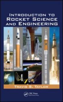 Hardcover Introduction to Rocket Science and Engineering Book