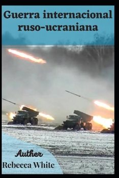 Paperback Guerra internacional ruso-ucraniana [Spanish] Book